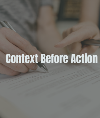 Context Before Action